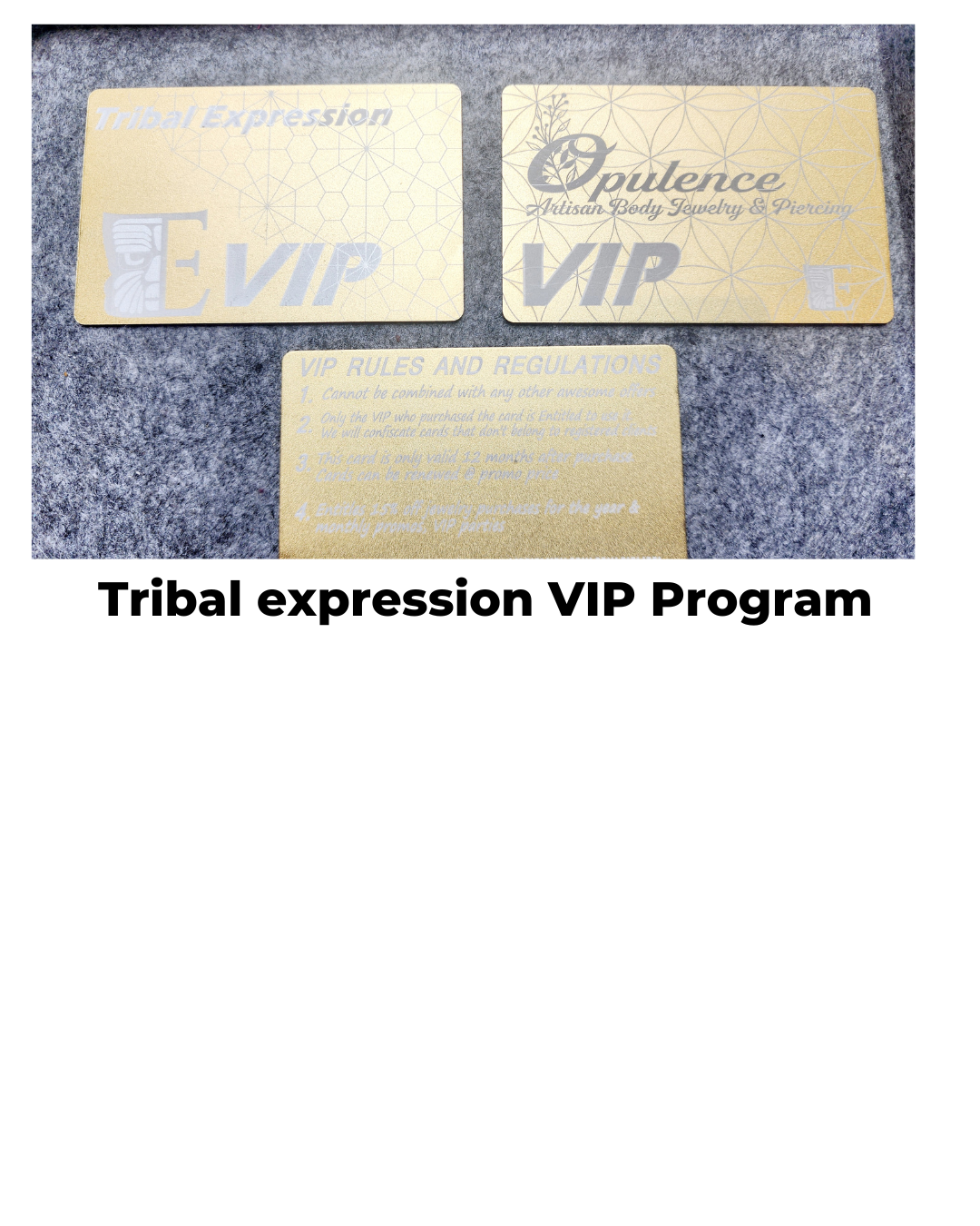 Tribal Expression and Opulence VIP membership cards